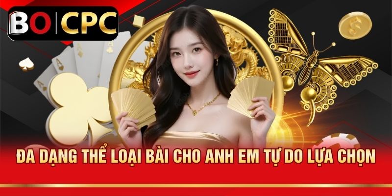 Đa dạng thể loại bài cho anh em tự do lựa chọn